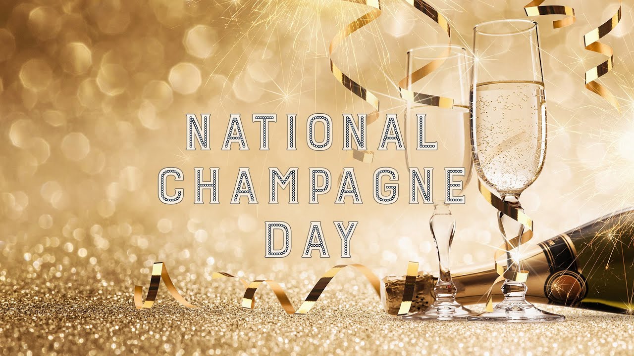 National Champagne Day / Make Up Your Mind Day Ellis DownHome