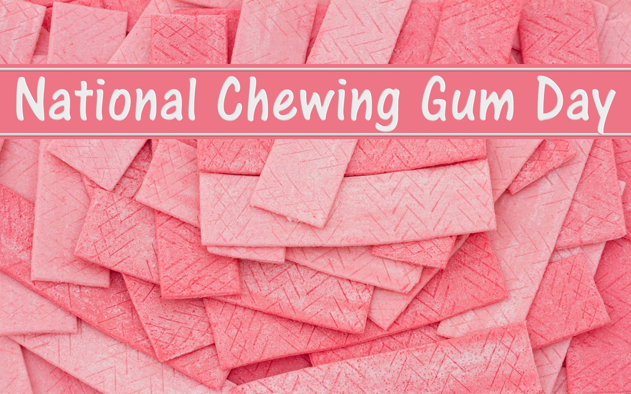National Chewing Gum Day / International Podcast Day - Ellis DownHome